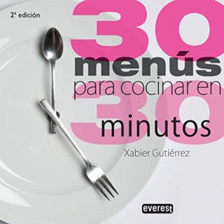 30 Menús para Cocinar en 30 Minutos